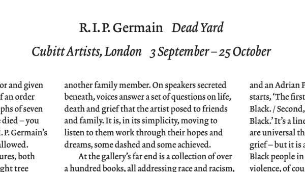 Review: R.I.P. Germain Dead Yard, Art Review Magazine October 2020